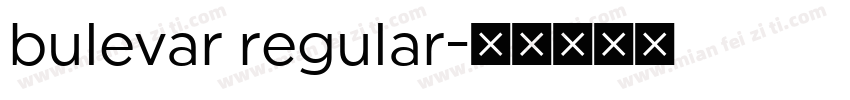 bulevar regular字体转换